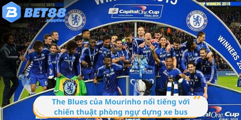 The Blues của Mourinho nổi tiếng với chiến thuật phòng ngự dựng xe bus