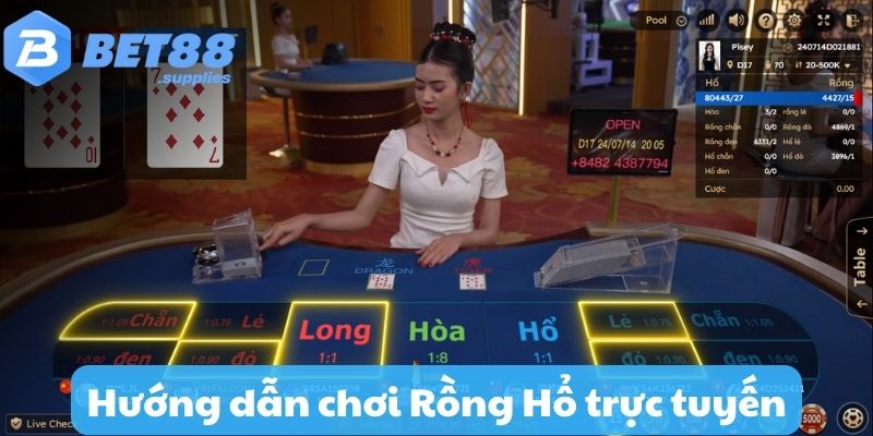 Hướng dẫn chơi Rồng Hổ trực tuyến