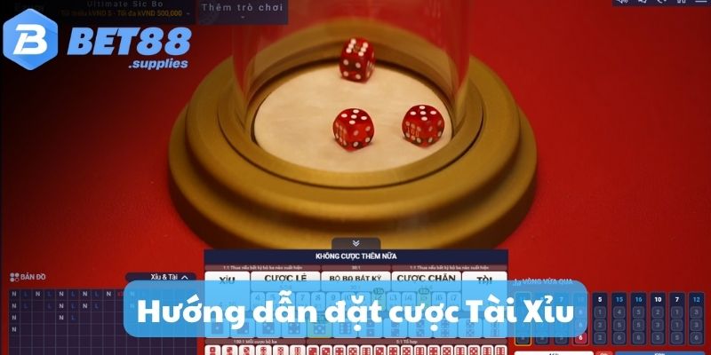 Hướng dẫn chơi Tài Xỉu Bet88