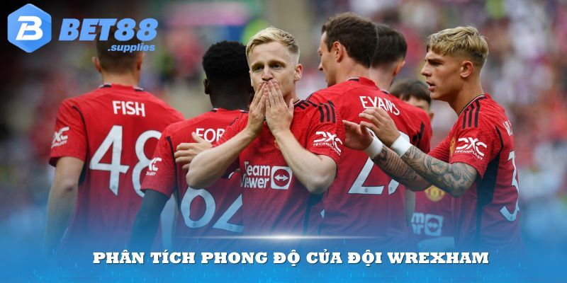 Phân tích phong độ của đội Wrexham