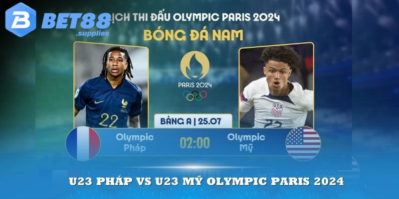 u23 pháp vs u23 mỹ